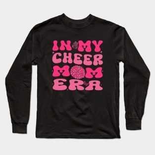 In My Cheer Mom Era Funny Cheerleading Football Cheer Long Sleeve T-Shirt